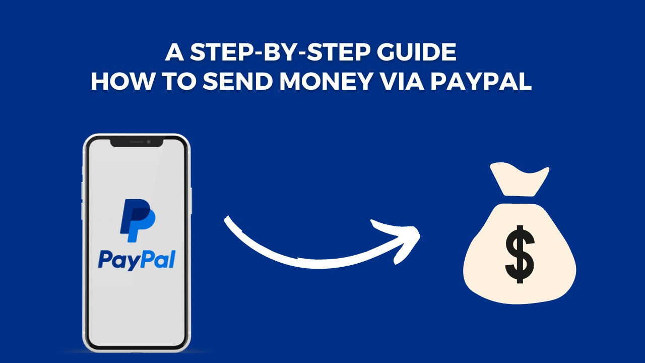 How to Send Money via PayPal 