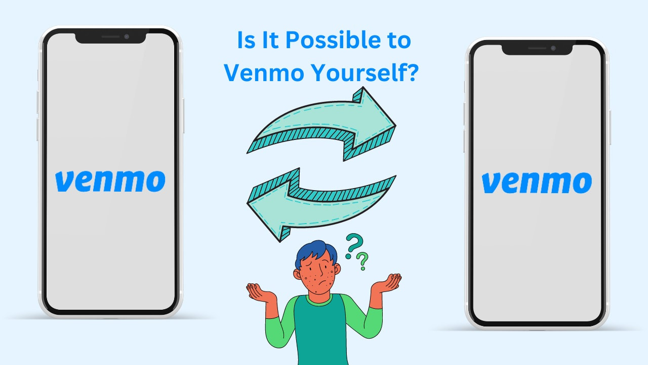 Can You Venmo Yourself? 